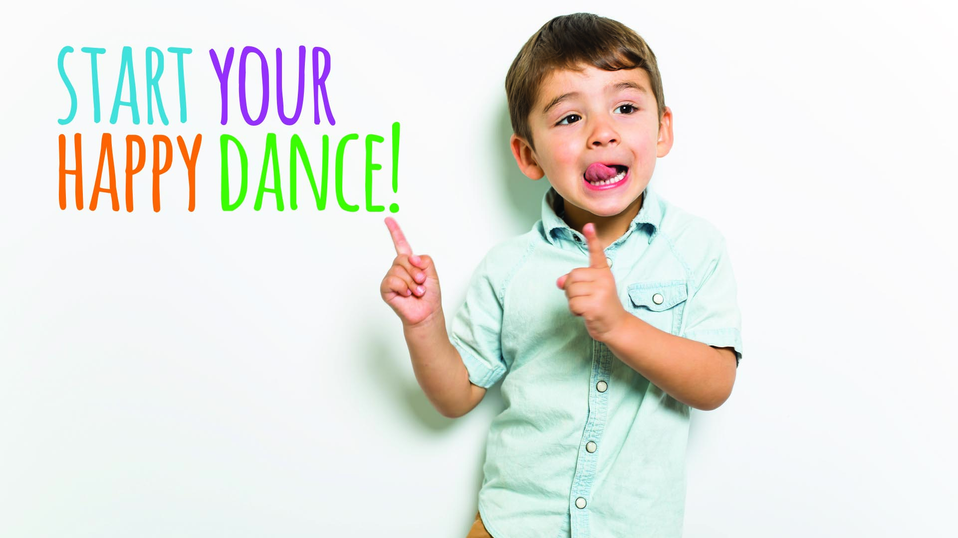 Start Your Happy Dance with image of little boy dancing