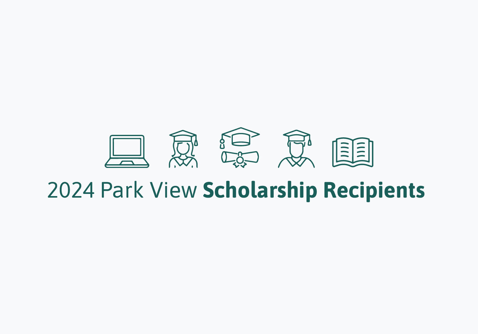 2024 Scholarship Winners for Blog Post-01 A graphic with graduation icons reading "2024 Park View Scholarship Recipients"