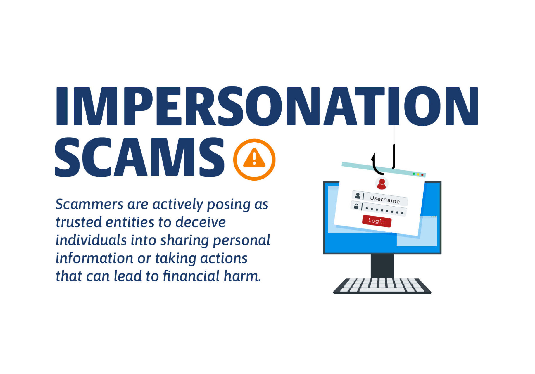 Impersonation Scams: Scammers are actively posing as trusted entities to deceive individuals into sharing personal information or taking actions that can lead to financial harm.