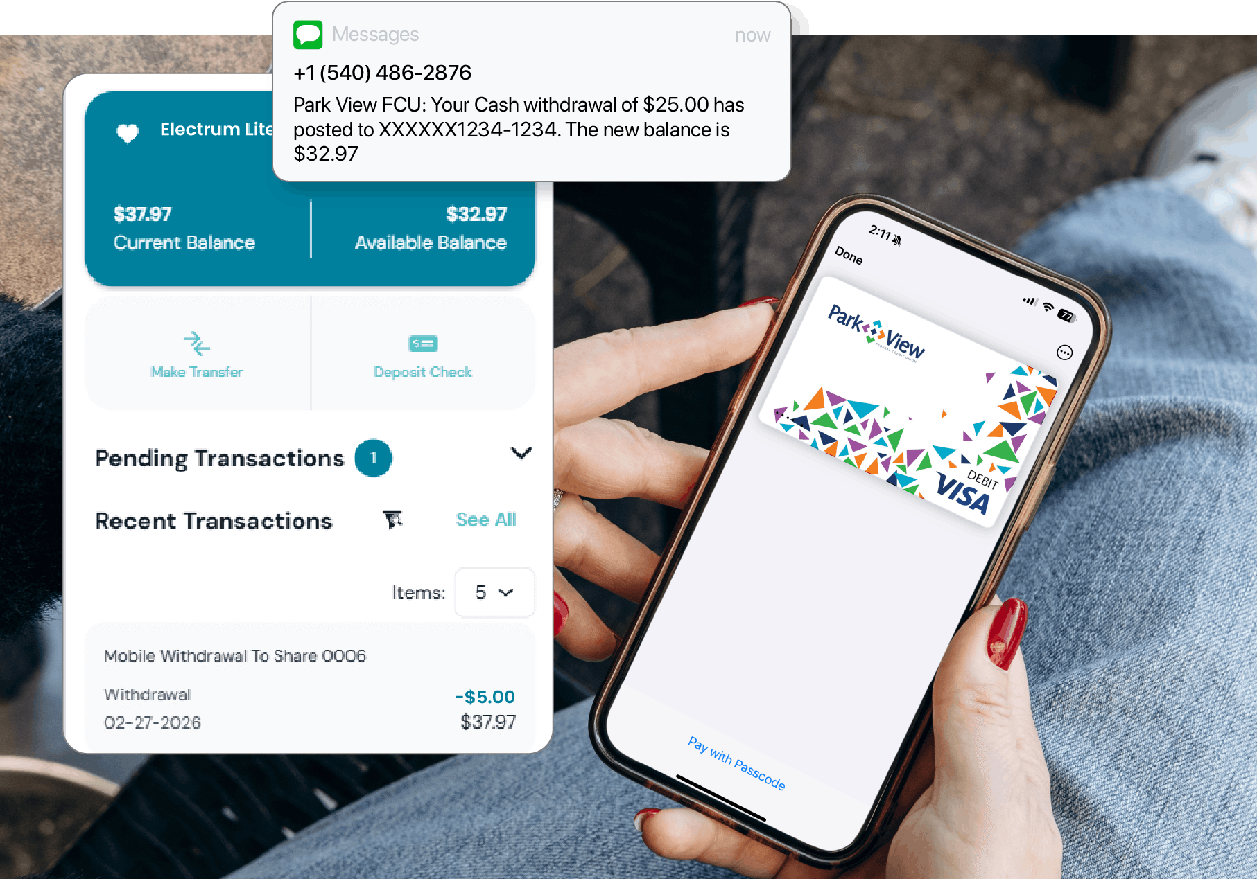 Close-up of a smartphone displaying a Park View debit card app. A notification shows a $25 withdrawal, leaving a balance of $32.97. A bank app screen with transactions is visible.