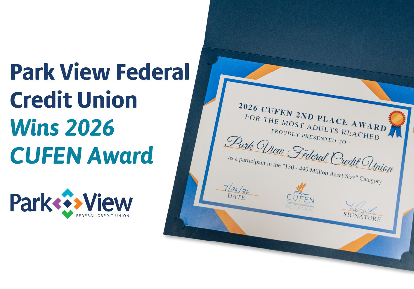 Graphic announces Park View Federal Credit Union winning the 2026 CUFEN Award, alongside a framed second-place award certificate.