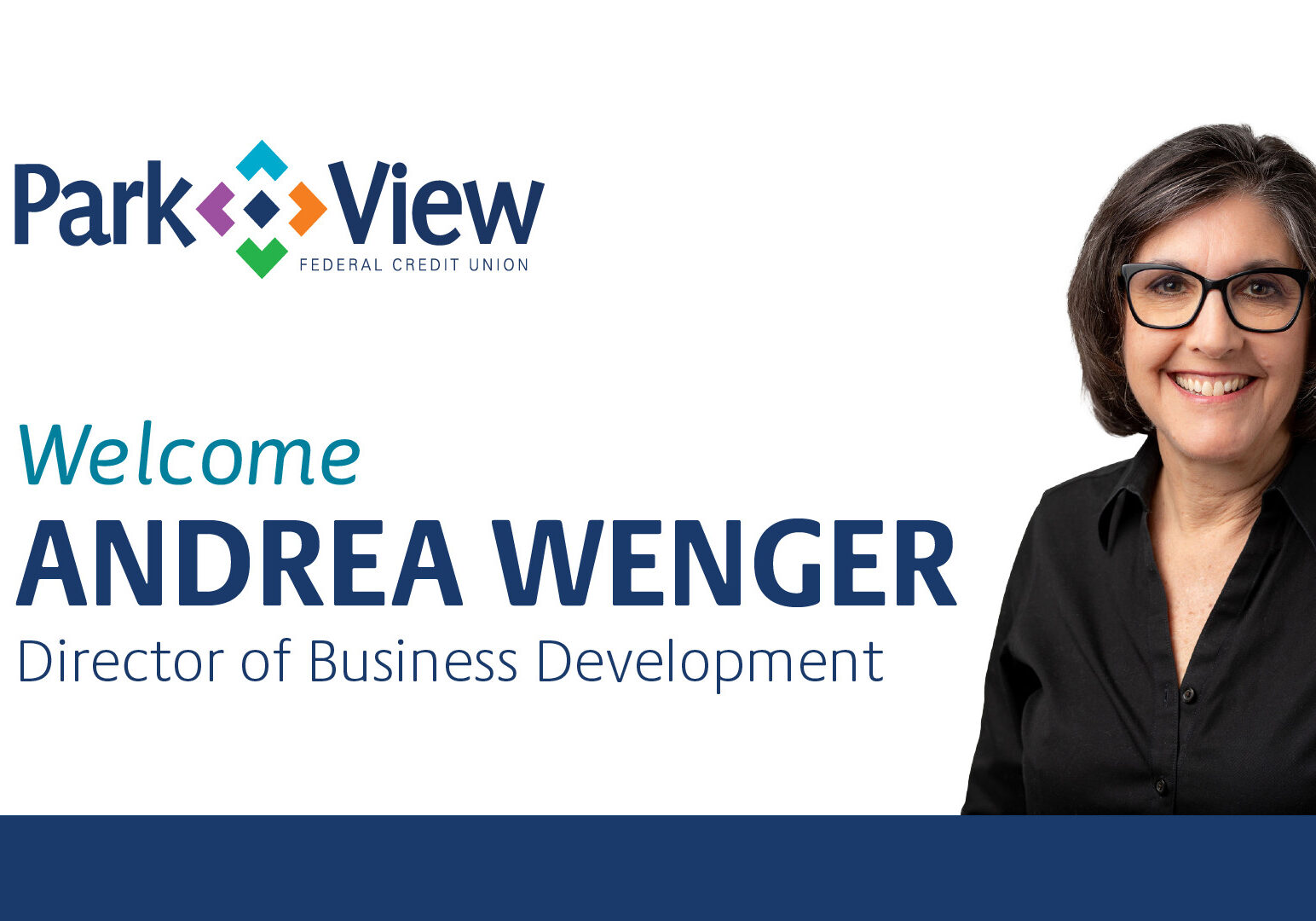 image of Andrea Wenger, Park View Federal Credit Union's Director of Business Development